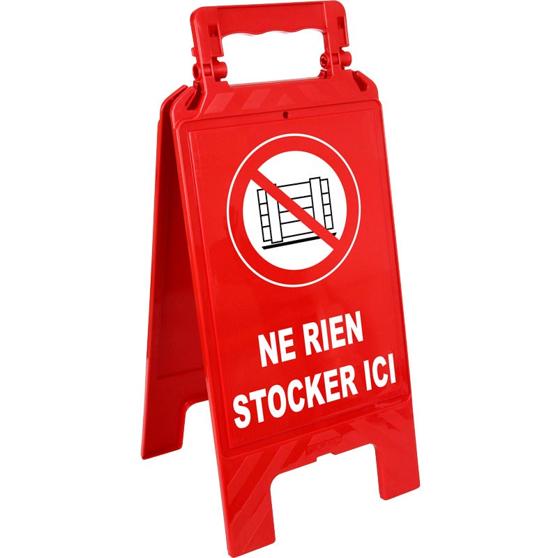 Chevalet de signalisation ne rien stocker ici